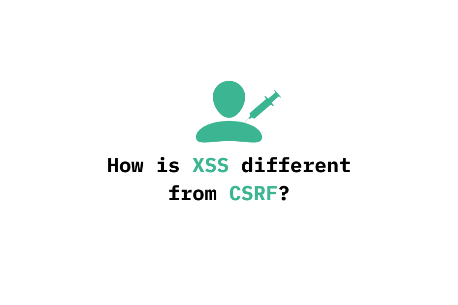 XSS vs CSRF Blog Cover Image